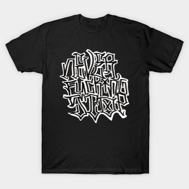 Never Fucking Stop T-Shirt by ACAB